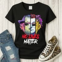 Horror Villains No Lives Matter Women's T-Shirt thumb 3