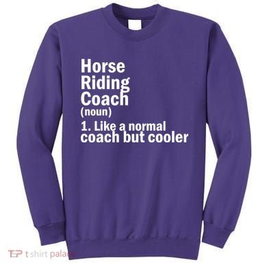 Horse Riding Coach Sweatshirt