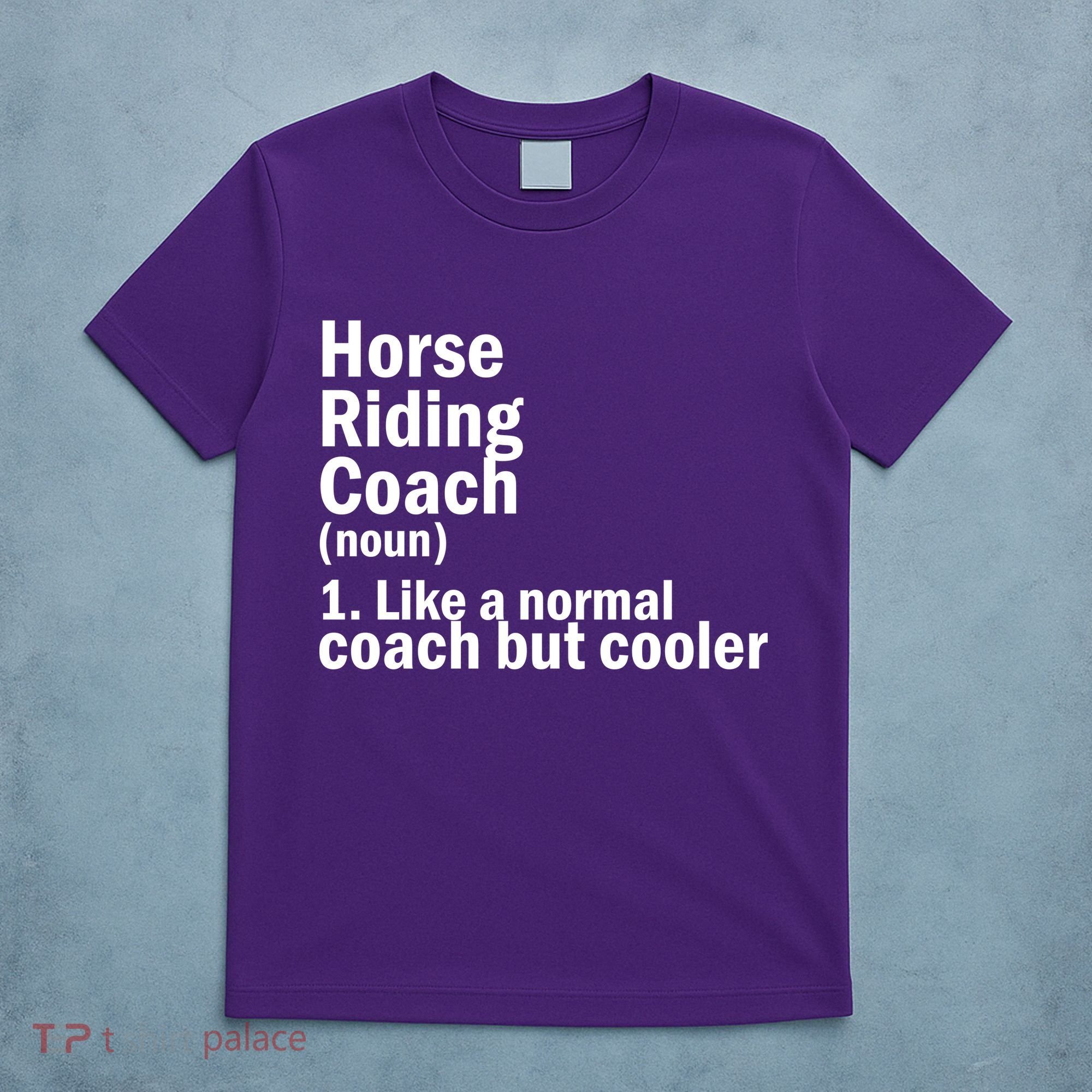 Horse Riding Coach T-Shirt