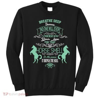 Horse Smell Sweatshirt