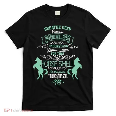 Horse Smell T-Shirt