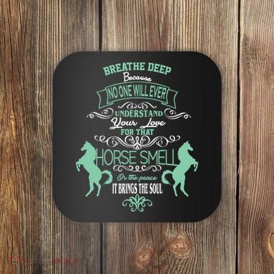 Horse Smell Coaster