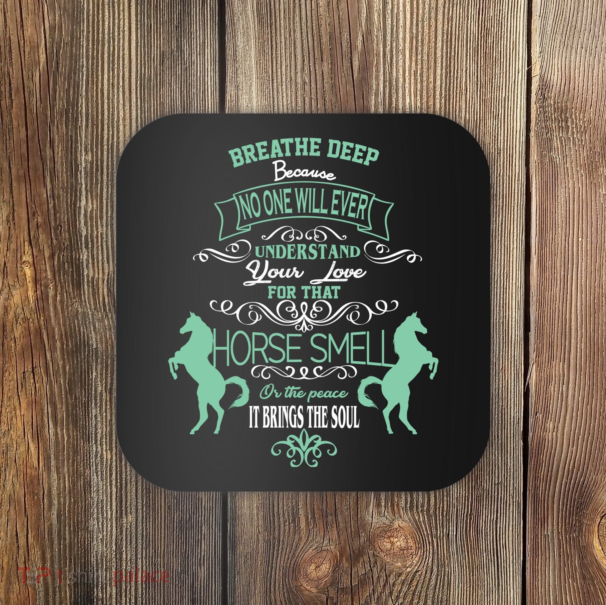 Horse Smell Coaster