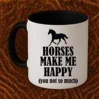 Horses Make Me Happy You Not So Much Coffee Mug thumb 2