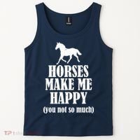 Horses Make Me Happy You Not So Much Tank Top thumb 2