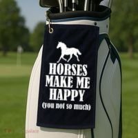 Horses Make Me Happy You Not So Much Golf Towel thumb 2