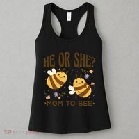 He Or She Mom To Bee Gender Reveal Women's Tank Top thumb 3
