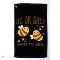 He Or She Mom To Bee Gender Reveal Golf Towel thumb 0