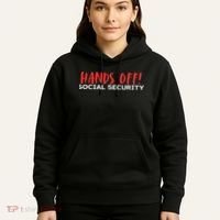 Hands Off Social Security Protest Resist Save Democracy Hoodie thumb 5
