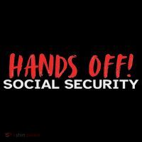 Hands Off Social Security Protest Resist Save Democracy Button thumb 1