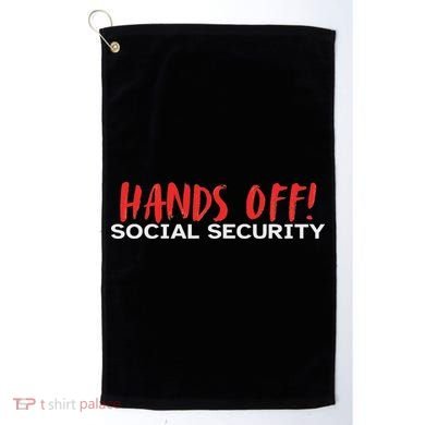 Hands Off Social Security Protest Resist Save Democracy Golf Towel