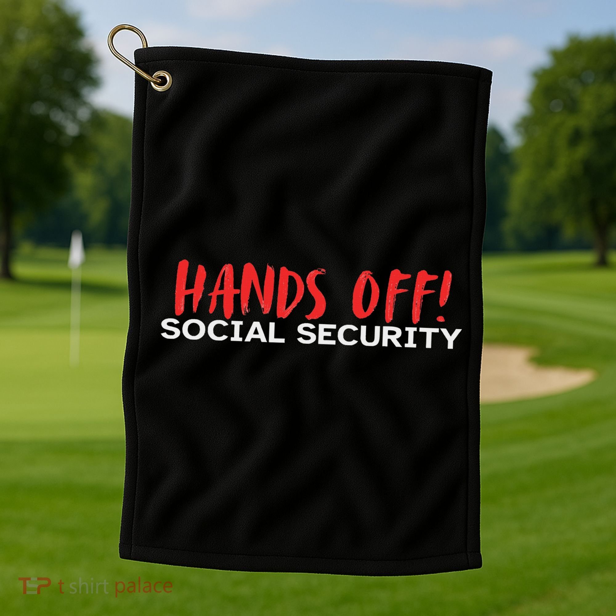 Hands Off Social Security Protest Resist Save Democracy Golf Towel