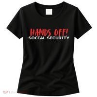 Hands Off Social Security Protest Resist Save Democracy Women's T-Shirt thumb 0