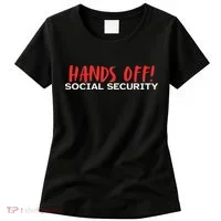 Hands Off Social Security Protest Resist Save Democracy Women's T-Shirt thumb 0
