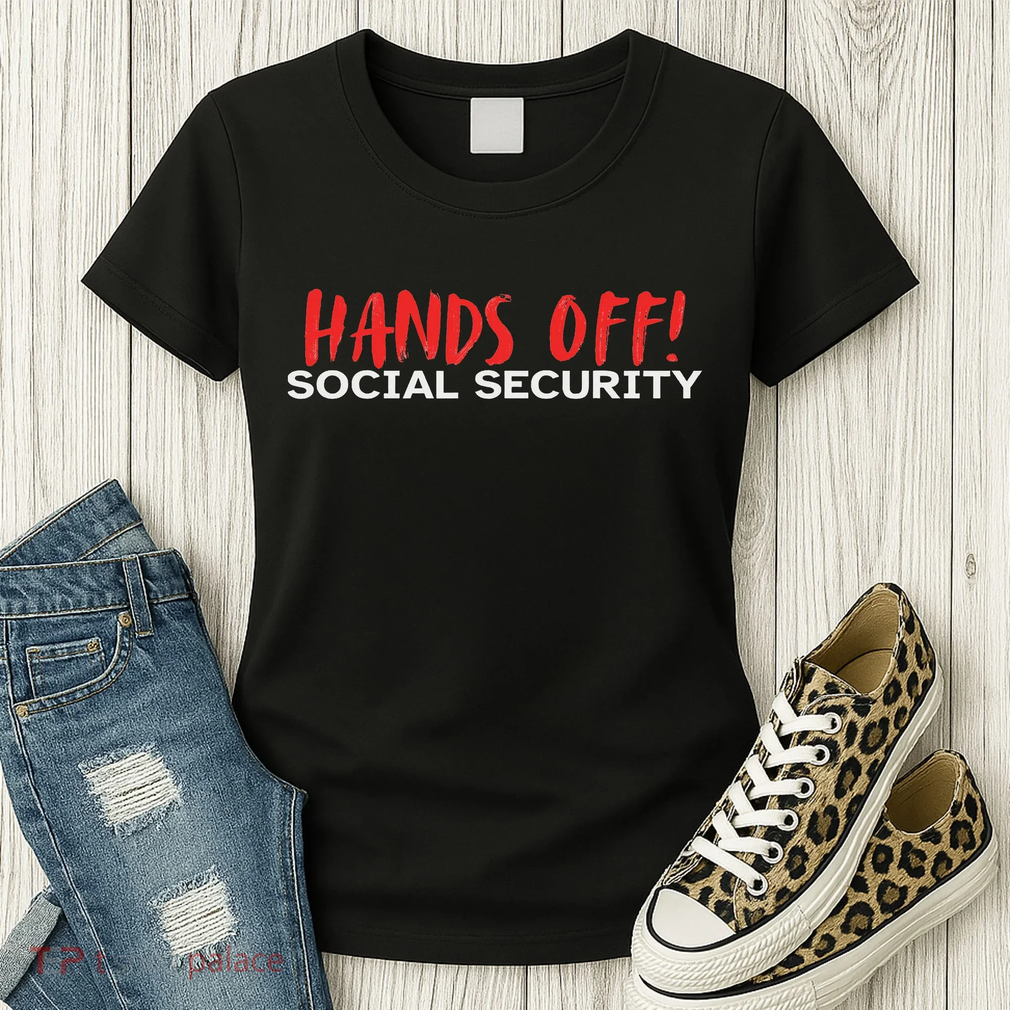 Hands Off Social Security Protest Resist Save Democracy Women's T-Shirt