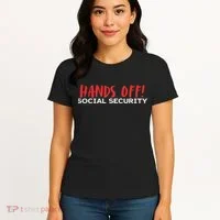 Hands Off Social Security Protest Resist Save Democracy Women's T-Shirt thumb 4