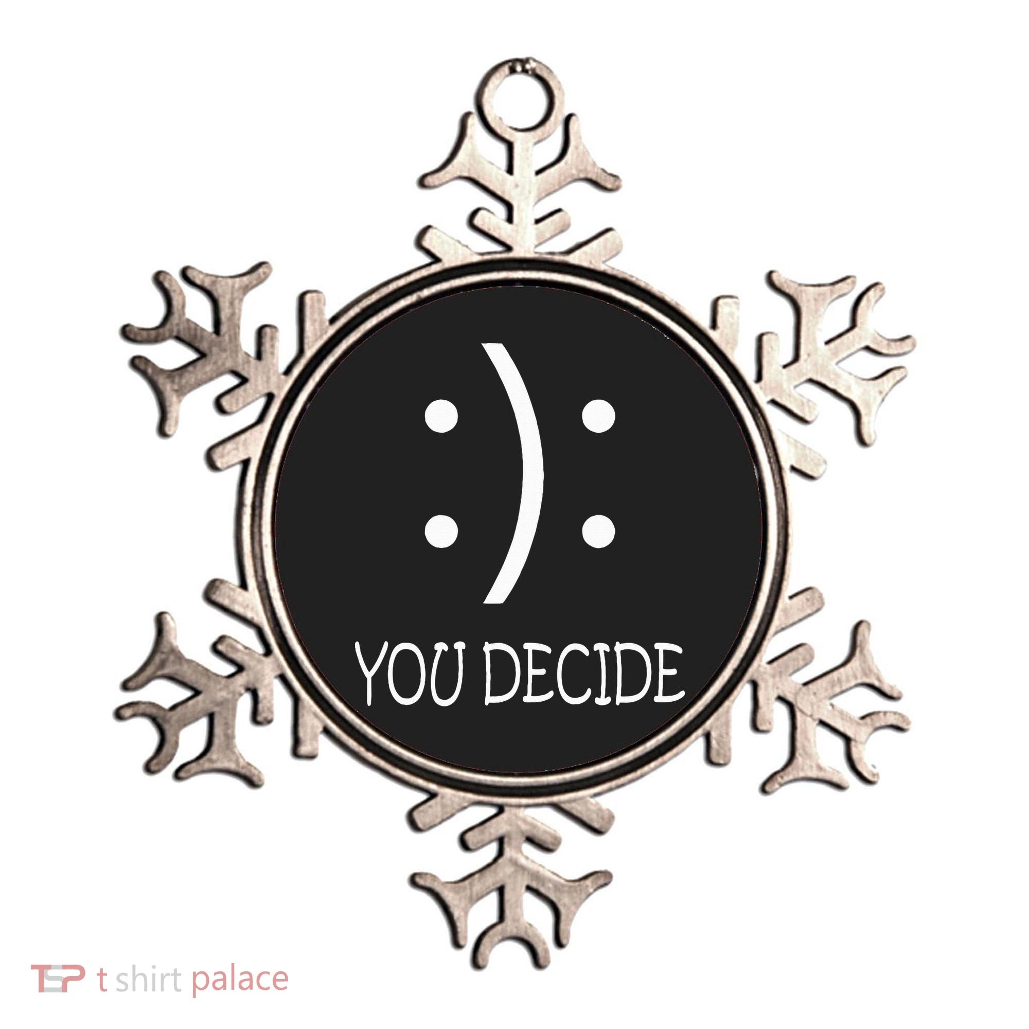 Happy Or Sad You Decide Smile Frown Ornament