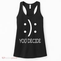 Happy Or Sad You Decide Smile Frown Women's Tank Top thumb 0