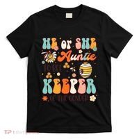He Or She Auntie To Bee Keeper Of The Gender Reveal Groovy T-Shirt thumb 0