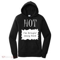 Hot I'm Bringing Saucy Back Women's Hoodie thumb 0