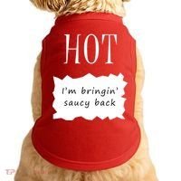 Hot I'm Bringing Saucy Back Doggie Tank thumb 0
