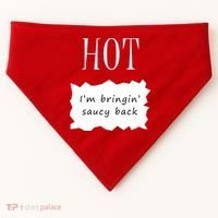 Hot I'm Bringing Saucy Back USA-Made Doggie Bandana thumb 0
