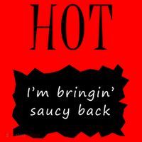 Hot I'm Bringing Saucy Back Santa Hat thumb 1