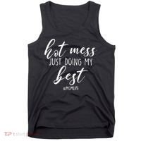 Hot Mess Just Doing My Best #MomLife Mother's Day Tank Top thumb 0