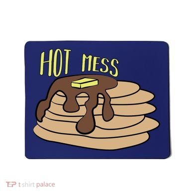 Hot Mess Pancakes Mousepad