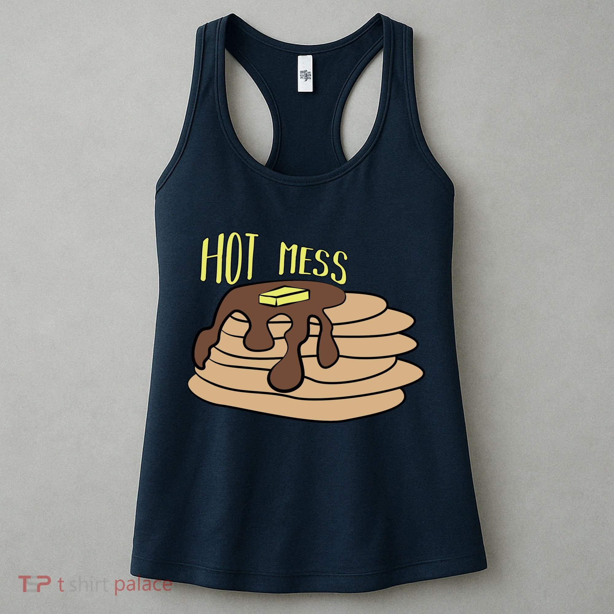 Hot Mess Pancakes Women's Tank Top