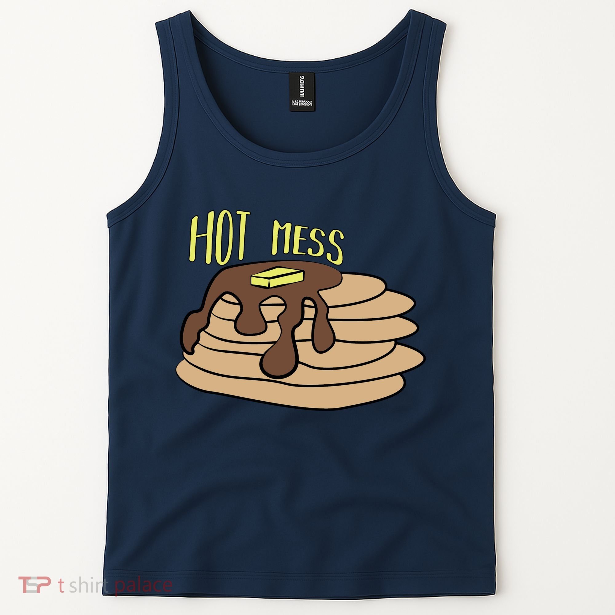 Hot Mess Pancakes Tank Top