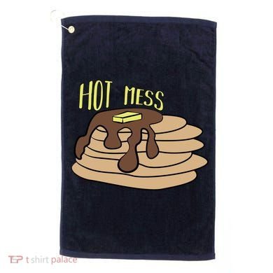 Hot Mess Pancakes Golf Towel
