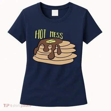 Hot Mess Pancakes Women's T-Shirt