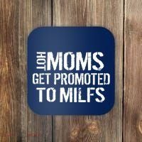 Hot Moms Get Promoted to MILFS Coaster thumb 0
