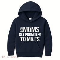 Hot Moms Get Promoted to MILFS Kids Hoodie thumb 0