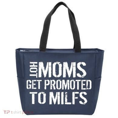 Hot Moms Get Promoted to MILFS Tote Bag