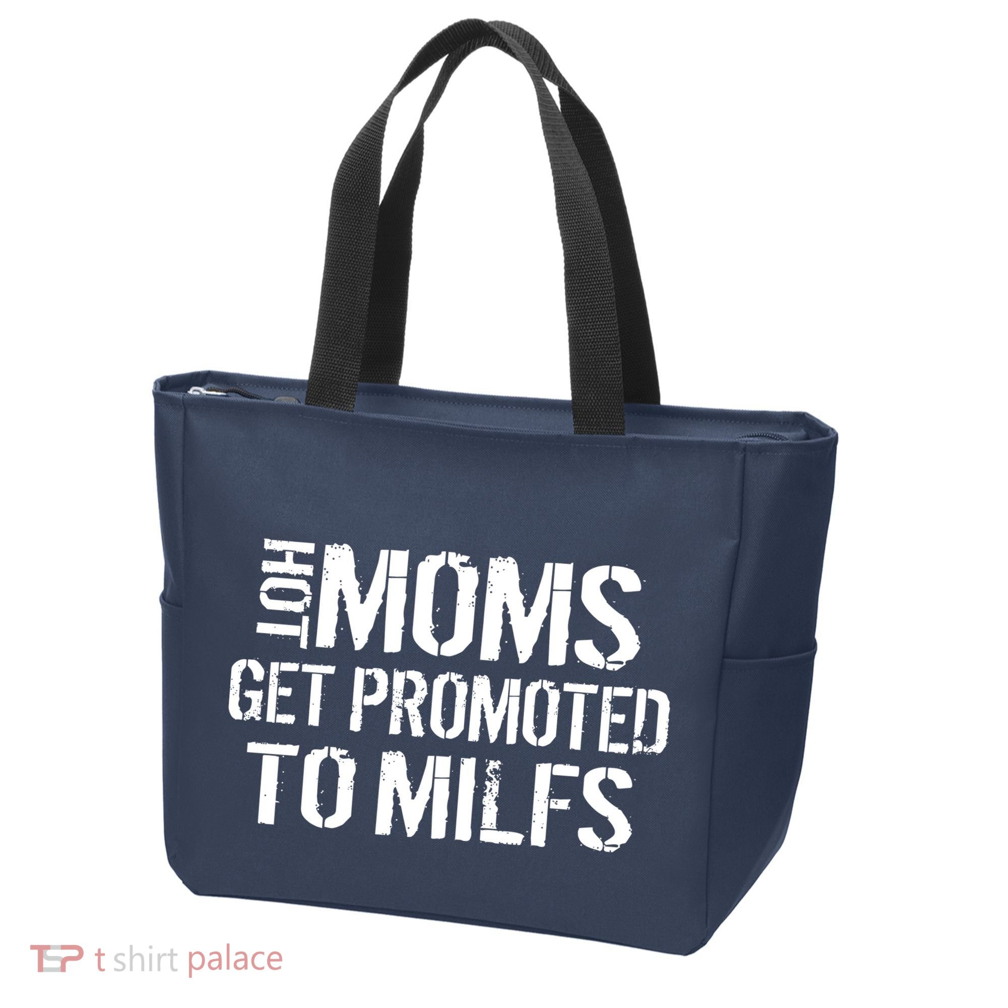 Hot Moms Get Promoted to MILFS Tote Bag