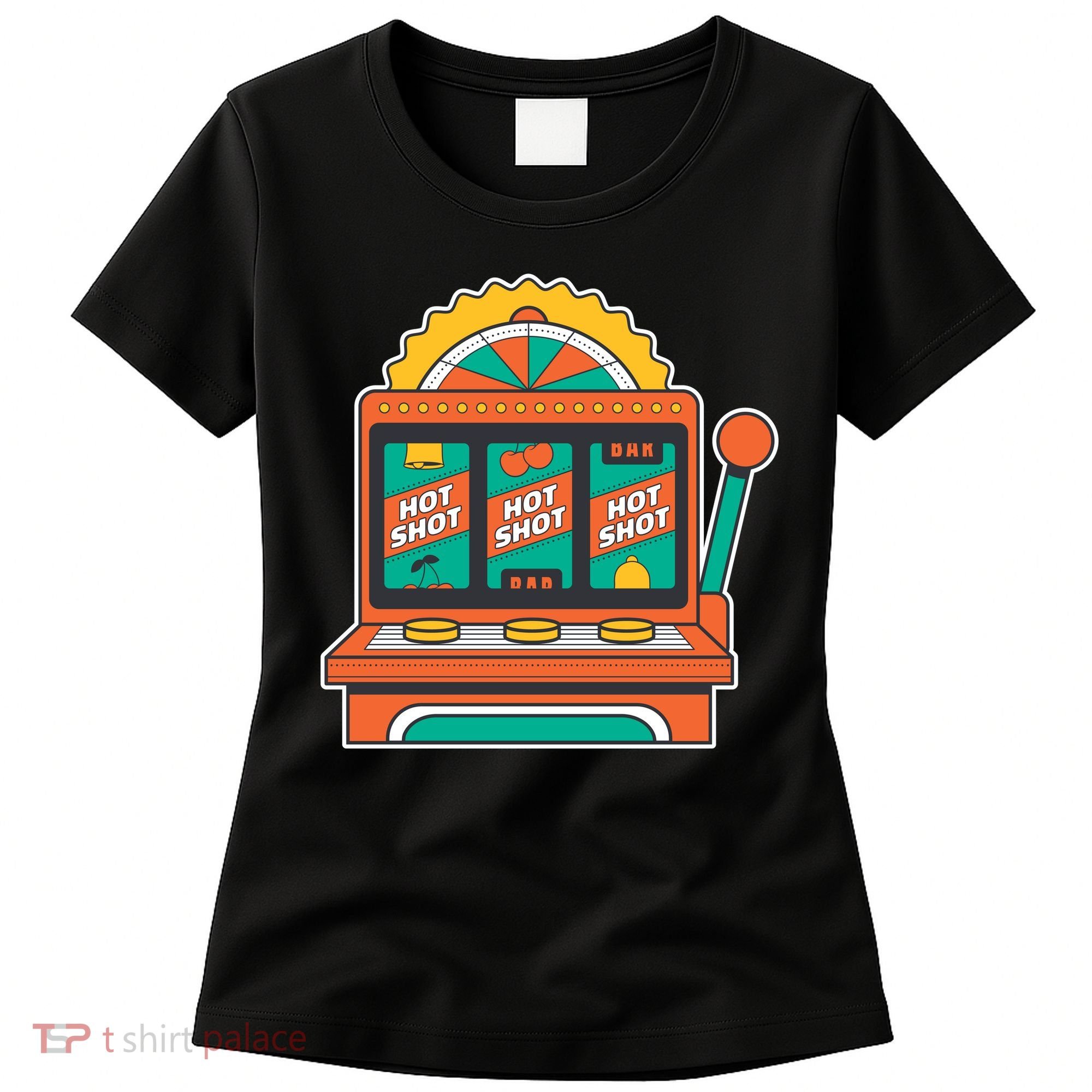 Hot Shot Slot Machine Women's T-Shirt