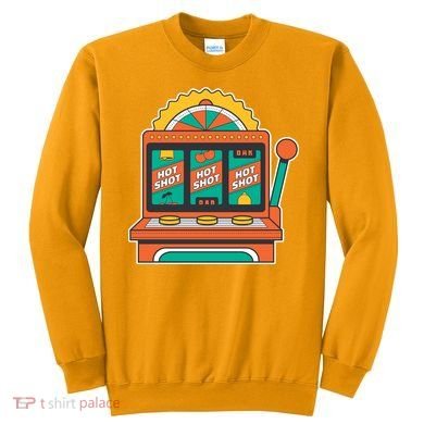 Hot Shot Slot Machine Sweatshirt