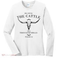 He Owns The Cattle On A Thousand Hills Women's Long Sleeve Shirt thumb 0