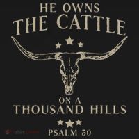 He Owns The Cattle On A Thousand Hills Psalm 50 Women's Hoodie thumb 2