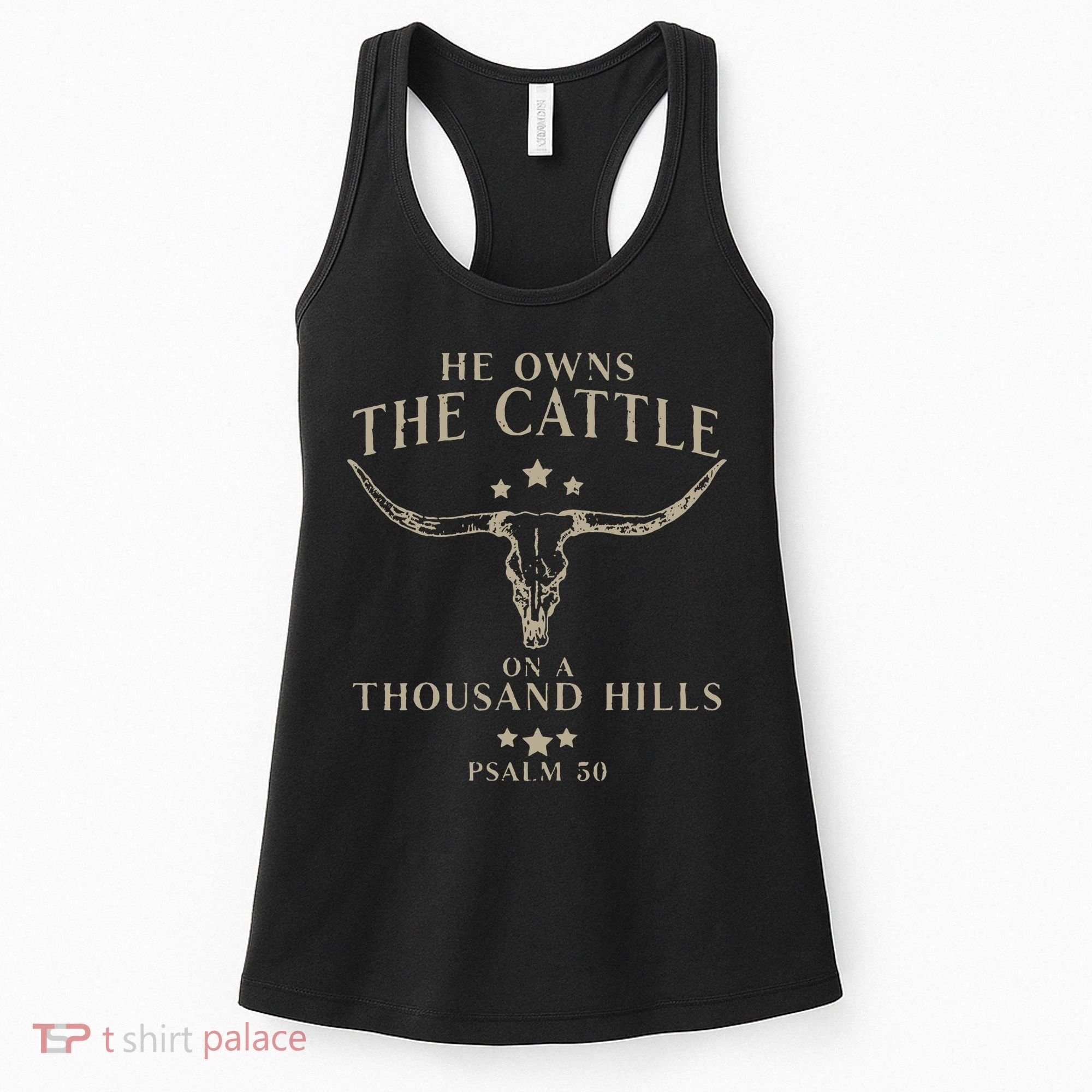 He Owns The Cattle On A Thousand Hills Psalm 50 Women's Tank Top