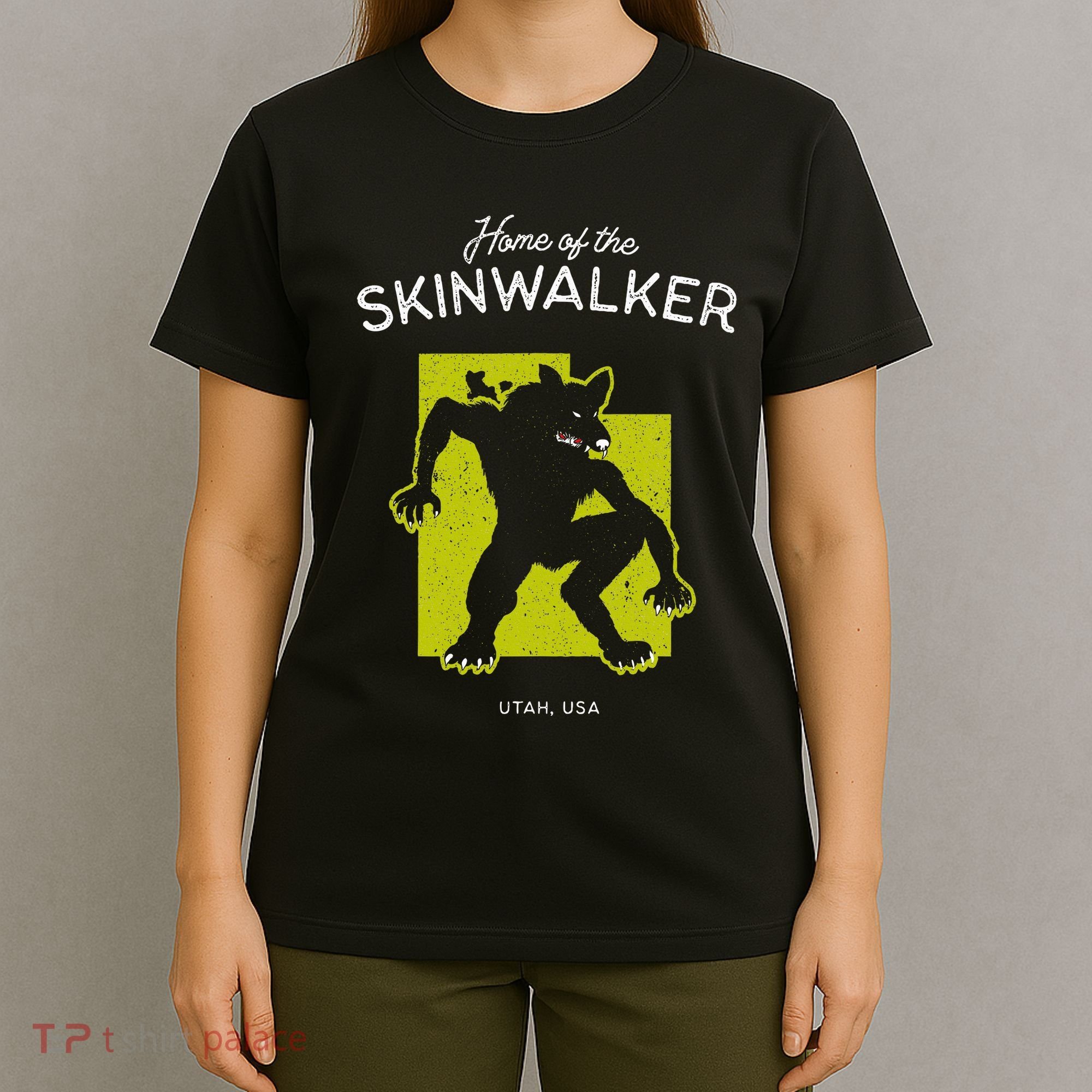 Home Of The Skinwalker Utah Usa Cryptid T-Shirt