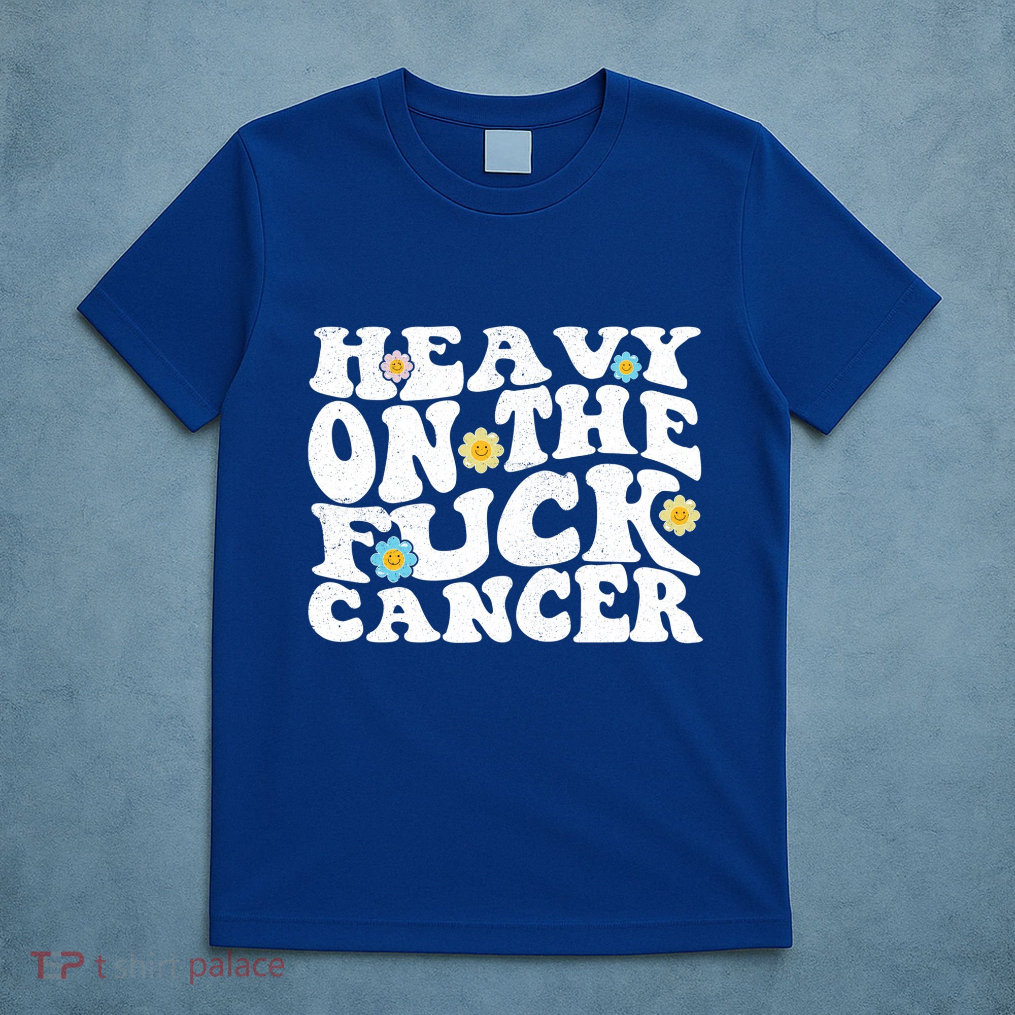 Heavy On The Fuck Cancer Groovy Struckout Cancer Awareness Gift T-Shirt
