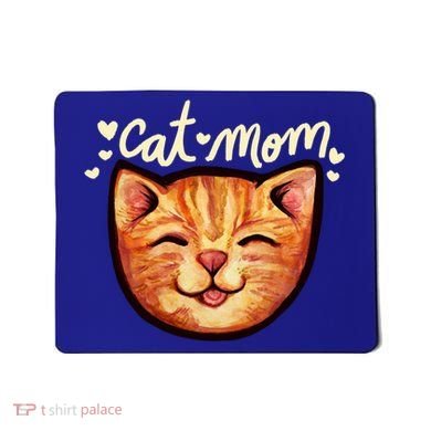 Happy Orange Tabby Cat Mom Gift Mousepad