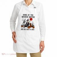 Home Of The Wicked Witch And Her Pack Of Dog Apron thumb 2