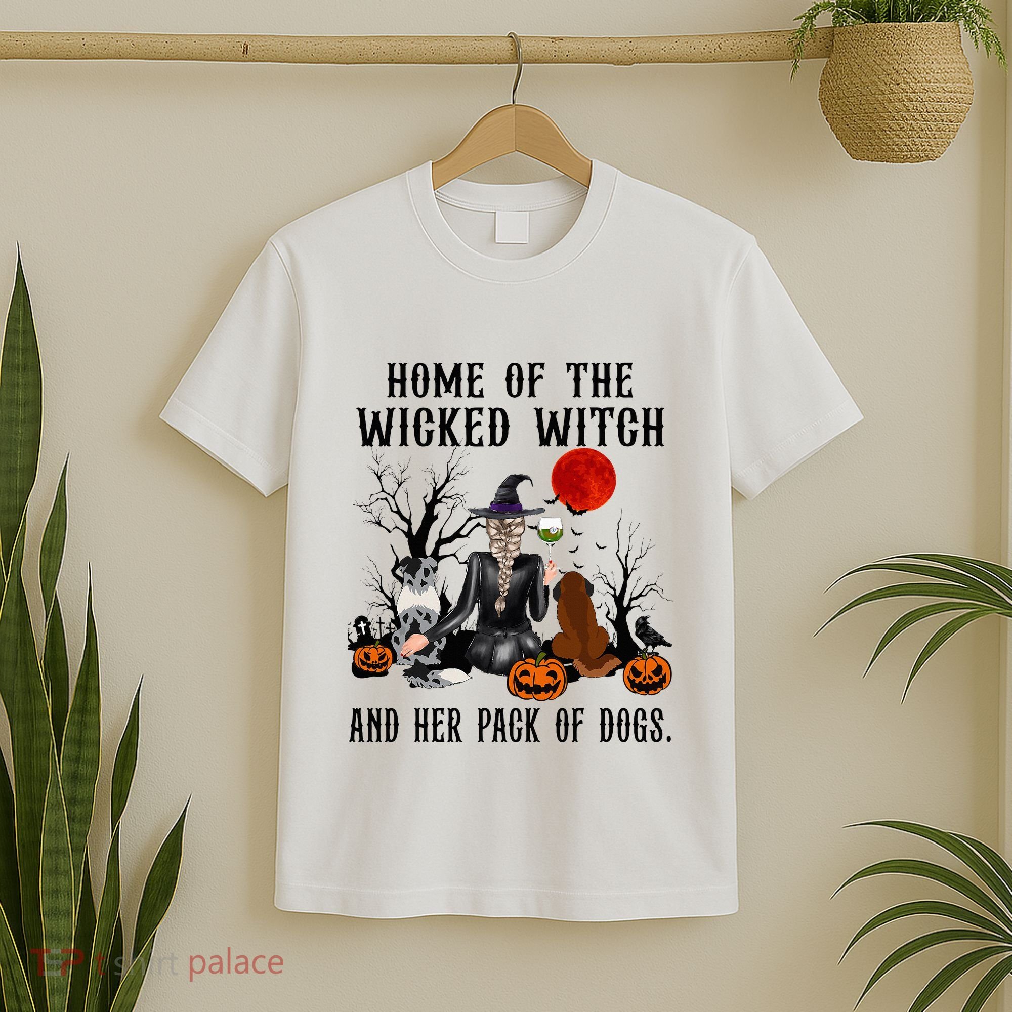 Home Of The Wicked Witch And Her Pack Of Dog T-Shirt