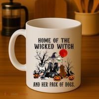 Home Of The Wicked Witch And Her Pack Of Dog Coffee Mug thumb 4