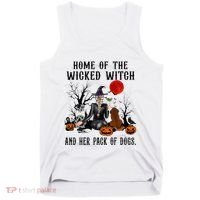 Home Of The Wicked Witch And Her Pack Of Dog Tank Top thumb 0