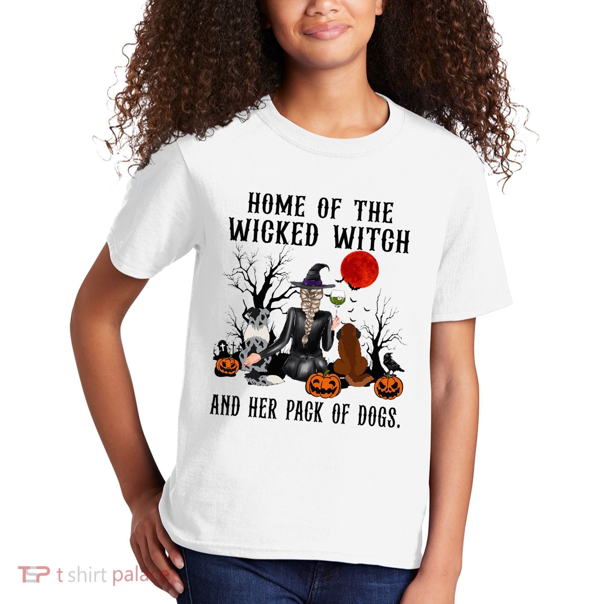Home Of The Wicked Witch And Her Pack Of Dog Kids T-Shirt